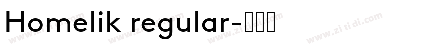 Homelik regular字体转换